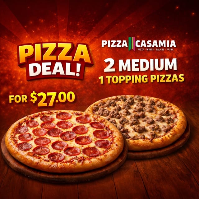 Double Deal 2 Medium 2-Topping Pizzas.