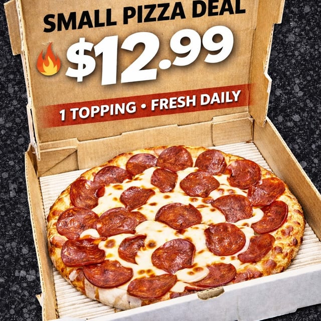 Small 1 Topping Pizza.